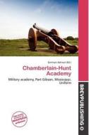 Chamberlain-hunt Academy edito da Brev Publishing