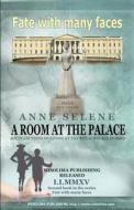 Fate with Many Faces: A Room at the Palace di Miss Anne Selene edito da Misolima Publishing