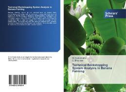 Technical Backstopping System Analysis in Banana Farming di M. Esakkimuthu, C. Bhaskran edito da SPS