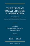 The European Social Charter: A Commentary: Volume 2, Commentary of the Preamble, Part I and Part II (Articles 1 to 10) edito da BRILL NIJHOFF
