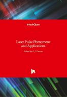 Laser Pulse Phenomena and Applications di F. J. DUARTE edito da IntechOpen