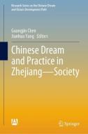 Chinese Dream and Practice in Zhejiang - Society edito da Springer-Verlag GmbH