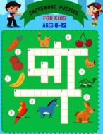Crossword Puzzles For Kids Ages 8 to 12 di Nowsher Ali edito da INDEPENDENT CAT