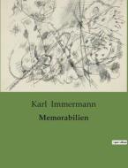 Memorabilien di Karl Immermann edito da Culturea