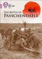 The Battle of Passchendaele di David Long edito da HarperCollins Publishers