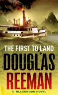 The First To Land di Douglas Reeman edito da Cornerstone