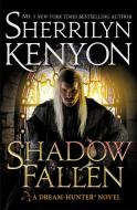 Shadow Fallen di Sherrilyn Kenyon edito da Little, Brown Book Group