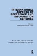 International Aspects Of Reference And Information Services edito da Taylor & Francis Ltd