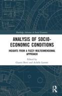 Analysis Of Socio-economic Conditions di Gianni Betti, Achille Lemmi edito da Taylor & Francis Ltd