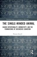 The Single-Minded Animal di Preston Stovall edito da Taylor & Francis Ltd