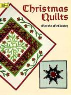 Christmas Quilts di Marsha McCloskey edito da Dover Publications Inc.