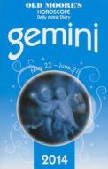 Old Moore\'s Horoscope And Astral Diary: Gemini edito da W Foulsham & Co Ltd