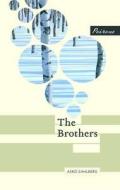 The Brothers di Asko Sahlberg edito da Peirene Press Ltd