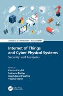 Internet Of Things And Cyber Physical Systems edito da Taylor & Francis Ltd