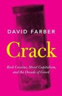 CRACK di DAVID FARBER edito da CAMBRIDGE UNIVERSITY PRESS