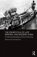 The Fisher Folk of Late Imperial and Modern China edito da Taylor & Francis Ltd