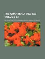 The Quarterly Review Volume 63 di William Gifford edito da Rarebooksclub.com
