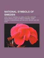 National Symbols Of Sweden: Lion, Flag O di Books Llc edito da Books LLC, Wiki Series