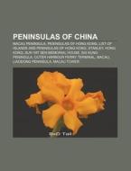 Peninsulas Of China: Liaodong Peninsula, di Books Llc edito da Books LLC, Wiki Series
