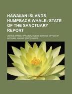 State Of The Sanctuary Report di United States National Ocean Service, Anonymous edito da General Books Llc