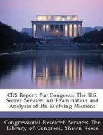 Crs Report For Congress di Shawn Reese edito da Bibliogov