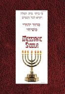 Messianic Siddur for Shabbat di Daniel Perek edito da Xlibris