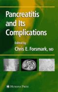 Pancreatitis and Its Complications edito da Humana Press Inc.