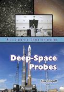 DEEP-SPACE PROBES di Kim Etingoff edito da VILLAGE EARTH PR