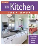 New Kitchen Idea Book di Heather J. Paper edito da Taunton Press Inc