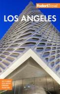 Fodor's Los Angeles: With Disneyland & Orange County di Fodor'S Travel Guides edito da FODORS