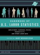 Handbook Of Us Labor Stats 202cb edito da Rowman & Littlefield