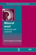 Mineral Wool: Production and Properties di B. Sirok, B. Blagojevic, P. Bullen edito da WOODHEAD PUB
