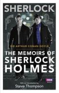 Sherlock: The Memoirs of Sherlock Holmes. TV Tie-In di Arthur Conan Doyle edito da Random House UK Ltd