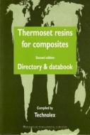 Thermoset Resins for Composites: Directory and Databook di Trevor Starr, Mary Starr, Technolex edito da WOODHEAD PUB