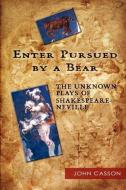 Enter Pursued by a Bear di John Casson edito da Dolman Scott Ltd