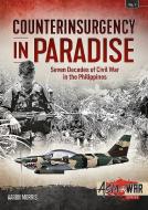 Counterinsurgency in Paradise di Aaron Morris edito da Helion & Company
