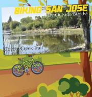 Biking San Jose by Outside Buddy di Andrea Borchard edito da Bonus Press, LLC