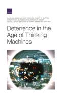 Deterrence In The Age Of Thinkpb di Yuna Huh Wong, John M. Yurchak, Robert W. Button edito da Rand Corporation