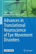 Advances in Translational Neuroscience of Eye Movement Disorders edito da Springer International Publishing