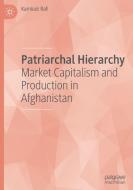 Patriarchal Hierarchy di Kambaiz Rafi edito da Springer International Publishing