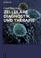 Zelluläre Diagnostik und Therapie edito da Gruyter, Walter de GmbH