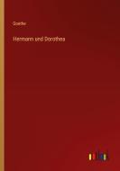 Hermann und Dorothea di Goethe edito da Outlook Verlag