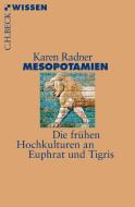 Mesopotamien di Karen Radner edito da Beck C. H.