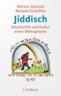 Jiddisch di Marion Aptroot, Roland Gruschka edito da Beck C. H.