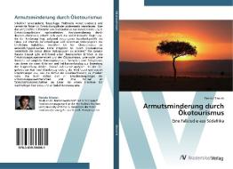 Armutsminderung durch Ökotourismus di Renata Sirucek edito da AV Akademikerverlag