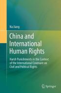 China and International Human Rights di Na Jiang edito da Springer Berlin Heidelberg