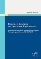 Directors' Dealings am deutschen Kapitalmarkt di Martin H. Schmidt edito da Diplomica Verlag
