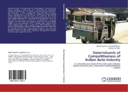 Determinants of Competitiveness of Indian Auto Industry di Badri Narayanan Gopalakrishnan, Pankaj Vashisht edito da LAP Lambert Acad. Publ.