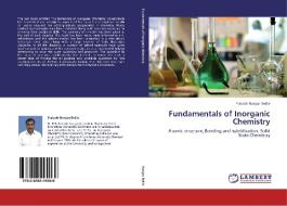 Fundamentals of Inorganic Chemistry di Prakash Nanjan Bellie edito da LAP Lambert Academic Publishing