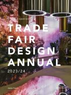 Brand Experience & Trade Fair Design Annual 2023/24 di Janina Poesch edito da AV Edition GmbH